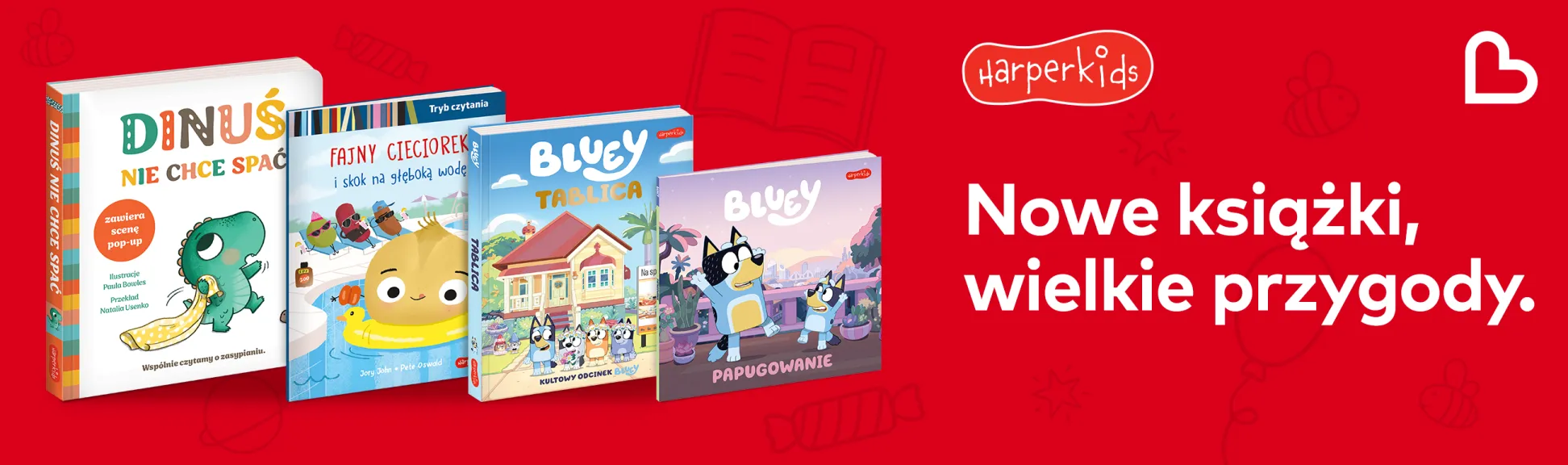 Nowe książki, wielkie przygody.
