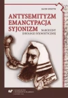 Antysemityzm, emancypacja, syjonizm - zdjęcie