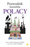 Przewodnik ksenofoba. Polacy - zdjęcie
