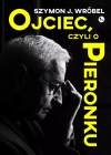 Ojciec, czyli o Pieronku - zdjęcie