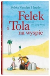 Felek i Tola. Felek i Tola na wyspie - zdjęcie