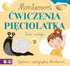 Montessori. Ćwiczenia pięciolatka - zdjęcie