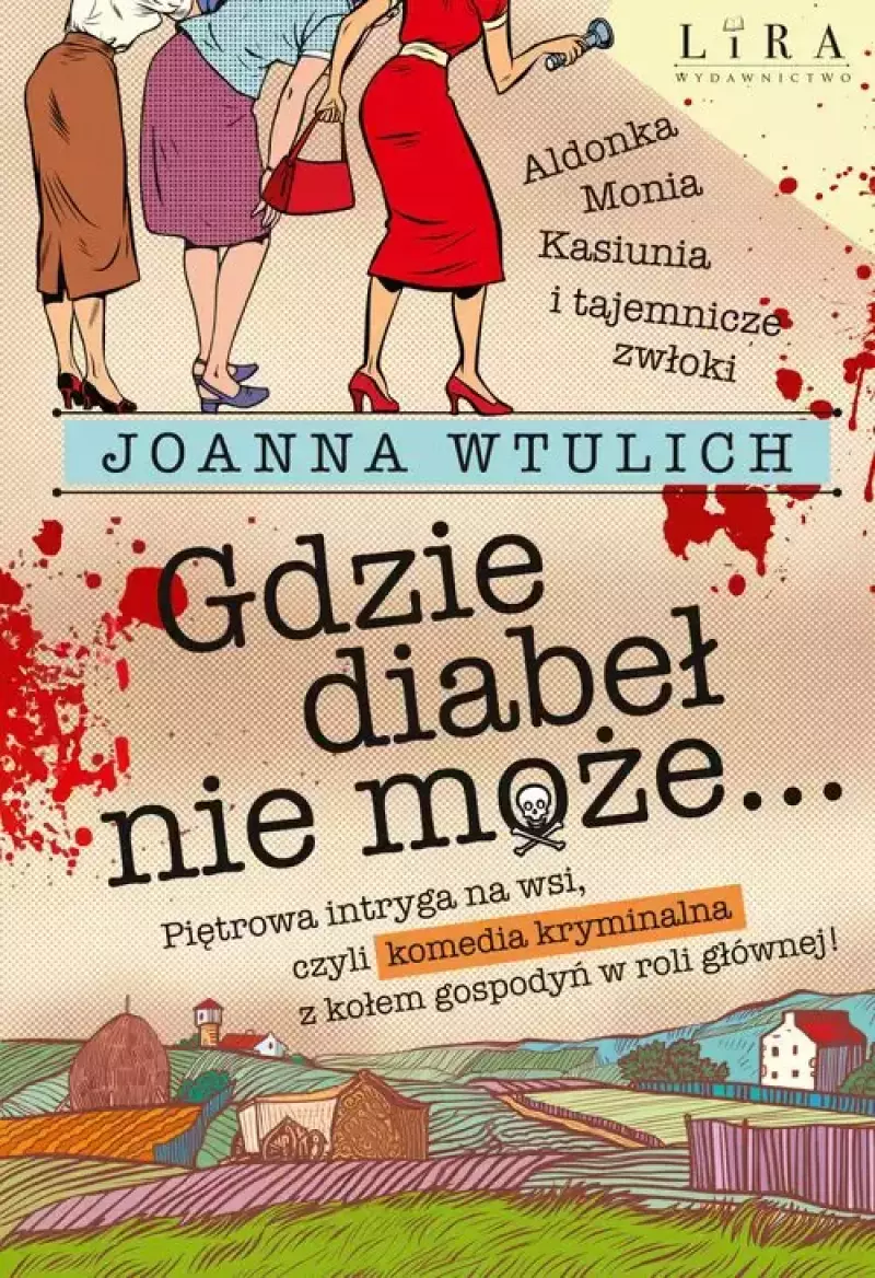 Gdzie diabeł nie może Gdzie diabeł nie może
