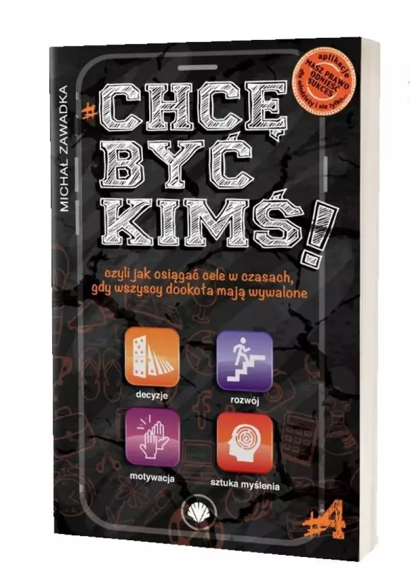 Chcę być kimś! T.4 Chcę być kimś! T.4