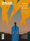 Miesięcznik ZNAK 849 (02/2026) - Walczę o życie bez strachu - zdjęcie