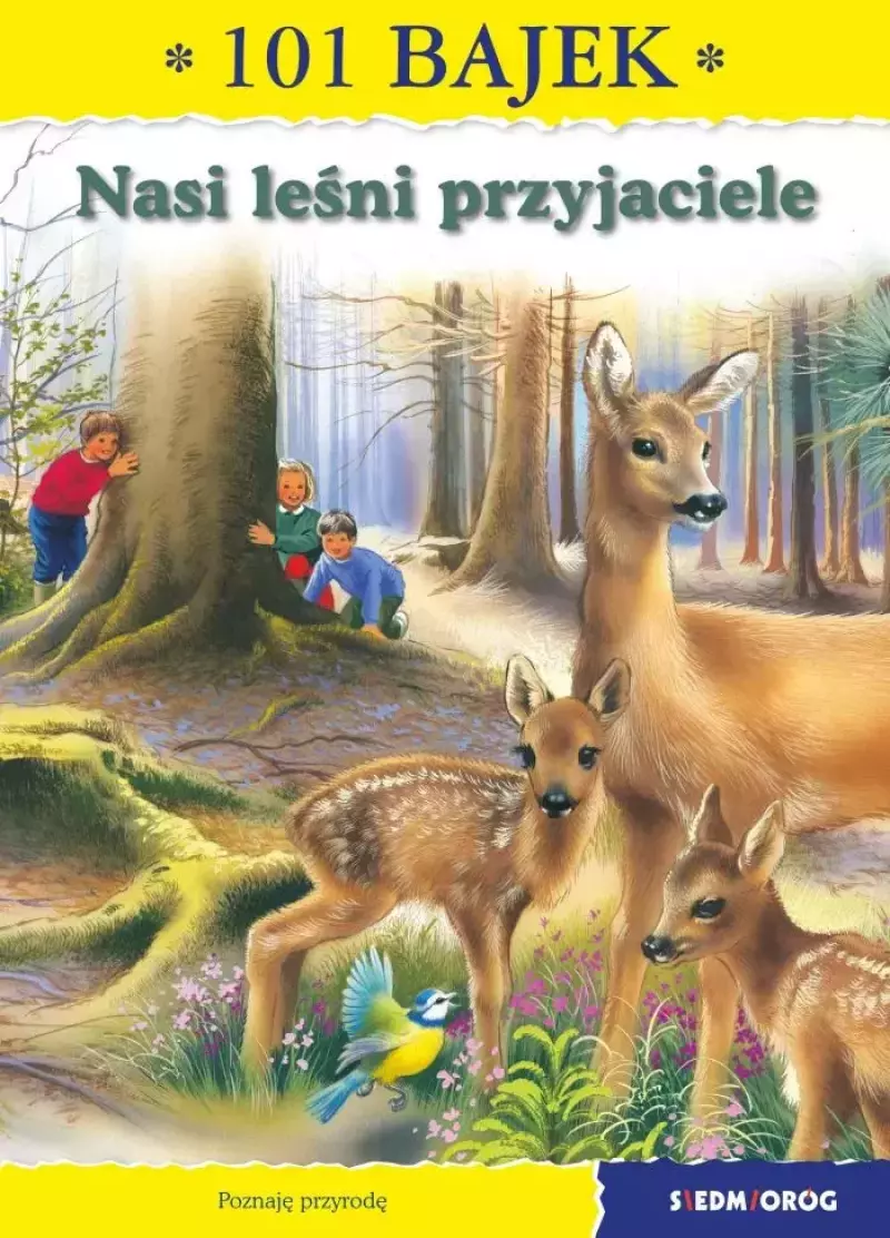 Nasi leśni przyjaciele Nasi leśni przyjaciele