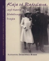 Kaja od Radosława, czyli historia Hubalowego krzyża - zdjęcie