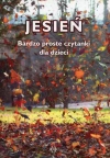Bardzo proste czytanki dla dzieci. Jesień - zdjęcie