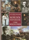 Kościół katolicki i jego wrogowie - zdjęcie