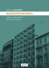Miastoprojektanci. Łódzcy architekci w czasach PRL-u - zdjęcie