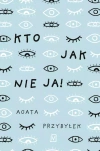 Kto jak nie ja! - zdjęcie