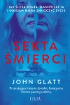Sekta śmierci. Jak ślepa wiara, manipulacja i obsesja mogą zniszczyć życie - zdjęcie