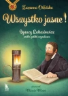 Wszystko jasne! Ignacy Łukasiewicz wielki polski wynalazca. Nieprzeciętni - zdjęcie