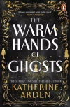 The warm hands of ghosts wer. angielska - zdjęcie