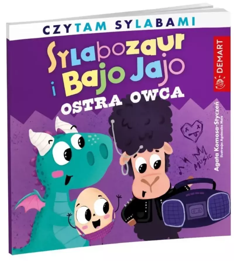 Sylabozaur i Bajo Jajo. Ostra owca Sylabozaur i Bajo Jajo. Ostra owca