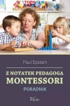 Z notatek obserwatora. Montessori w praktyce - zdjęcie