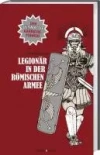 Legionär in der römischen Armee - zdjęcie