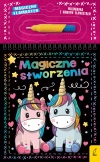 Magiczny flamaster. Magiczne stworzenia - zdjęcie