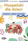 Hiszpański dla dzieci. Piosenki i zabawy ruchowe - zdjęcie