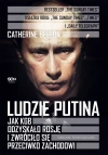 Ludzie Putina. Jak KGB odzyskało Rosję i zwróciło się przeciwko Zachodowi - zdjęcie
