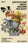 Artystyczne kręgi, miłosne trójkąty. Virginia Woolf i grupa Bloomsbury - zdjęcie