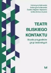 Teatr bliskiego kontaktu - zdjęcie