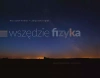 Wszędzie fizyka - zdjęcie