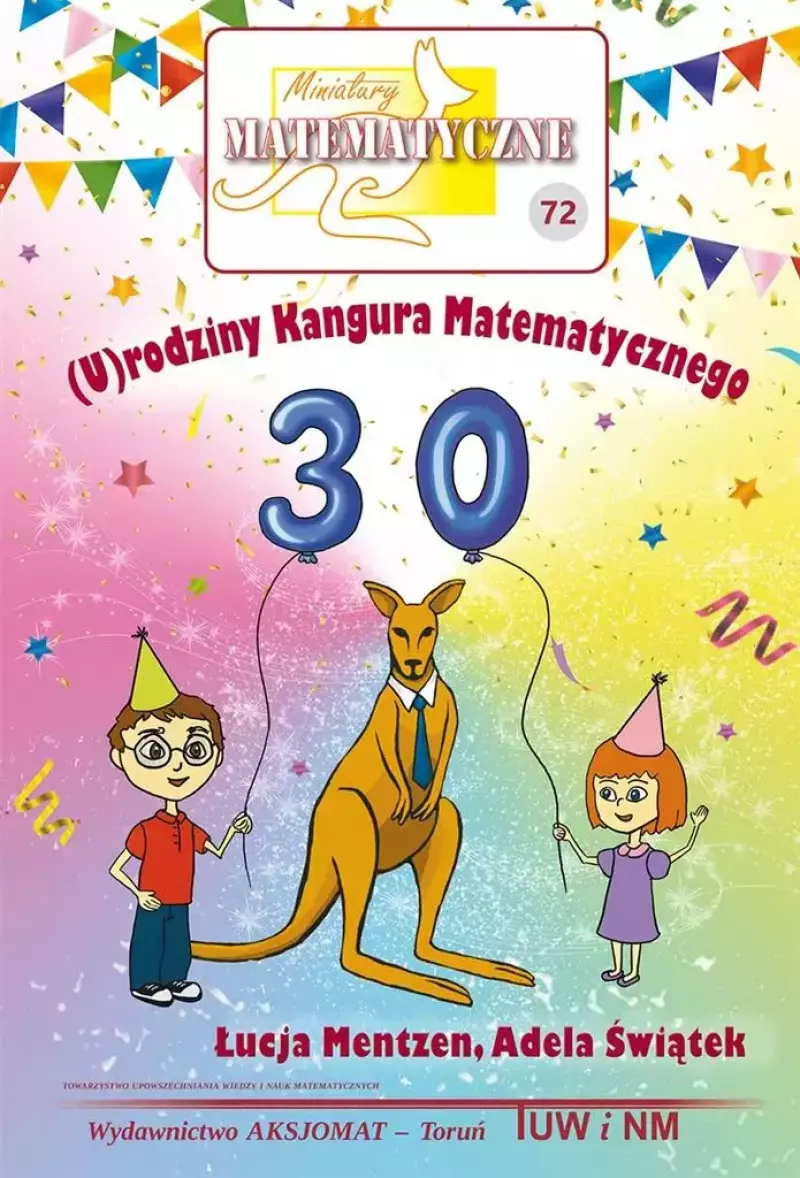 Miniatury matematyczne 72 Miniatury matematyczne 72