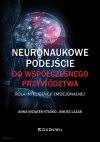 Neuronaukowe podejście do współczesnego... - zdjęcie
