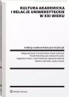 Kultura akademicka i relacje uniwersyteckie w XXI wieku - zdjęcie