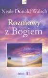 Rozmowy z Bogiem. Tom 3 - zdjęcie