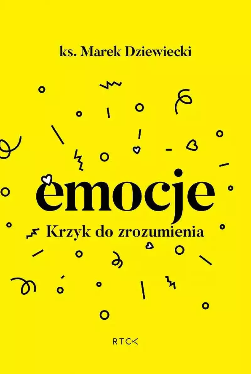 Emocje. Krzyk do zrozumienia Emocje. Krzyk do zrozumienia