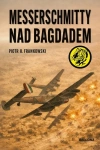 Messerschmitty nad Bagdadem - zdjęcie