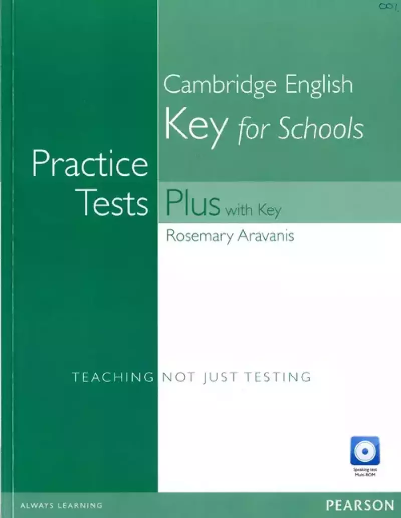 Practice Tests Plus KET for Schools + key + CD Practice Tests Plus KET for Schools + key + CD