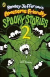 Rowley Jeffersons Awesome Friendly Spooky Stories 2 - zdjęcie