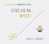 Stać cię na więcej. 10 nawyków dobrego życia. Audiobook - zdjęcie