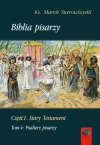 Biblia pisarzy, cz. I Stary Testament Tom 4 Psałterz pisarzy - zdjęcie