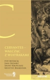 Cervantes - walcząc z wiatrakami... - zdjęcie