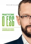 Praktycznie o ESG. Przewodnik raportowania zrównoważonego rozwoju - zdjęcie