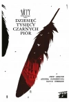 Mity Kościanego Sadu. Dziesieć tysięcy czarnych... - zdjęcie