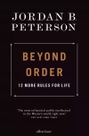 Beyond Order. 12 More Rules for Life - zdjęcie