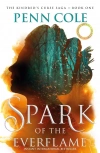 Spark of the Everflame. The Kindred's Curse Saga Book 1 - zdjęcie