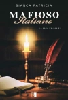 Mafioso Italiano. La Mafia Italiana. Tom 1 - zdjęcie