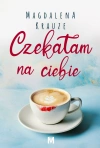Czekałam na ciebie - zdjęcie