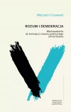 Rozum i demokracja. Wprowadzenie do koncepcji rozumu publicznego Johna Rawlsa - zdjęcie