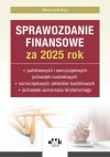 Sprawozdanie finansowe za 2025 rok państwowych i samorządowych jednostek budżetowych, samorządowych - zdjęcie