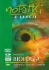 Notatki z lekcji. Biologia. Anatomia i fizjologia człowieka. Część 2 - zdjęcie