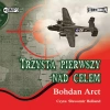 Trzysta pierwszy nad celem, wydanie 2. Audiobook - zdjęcie