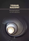 Konserwatyzm na nowo odkrywany - zdjęcie