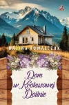 Dom w Krokusowej Dolinie - zdjęcie